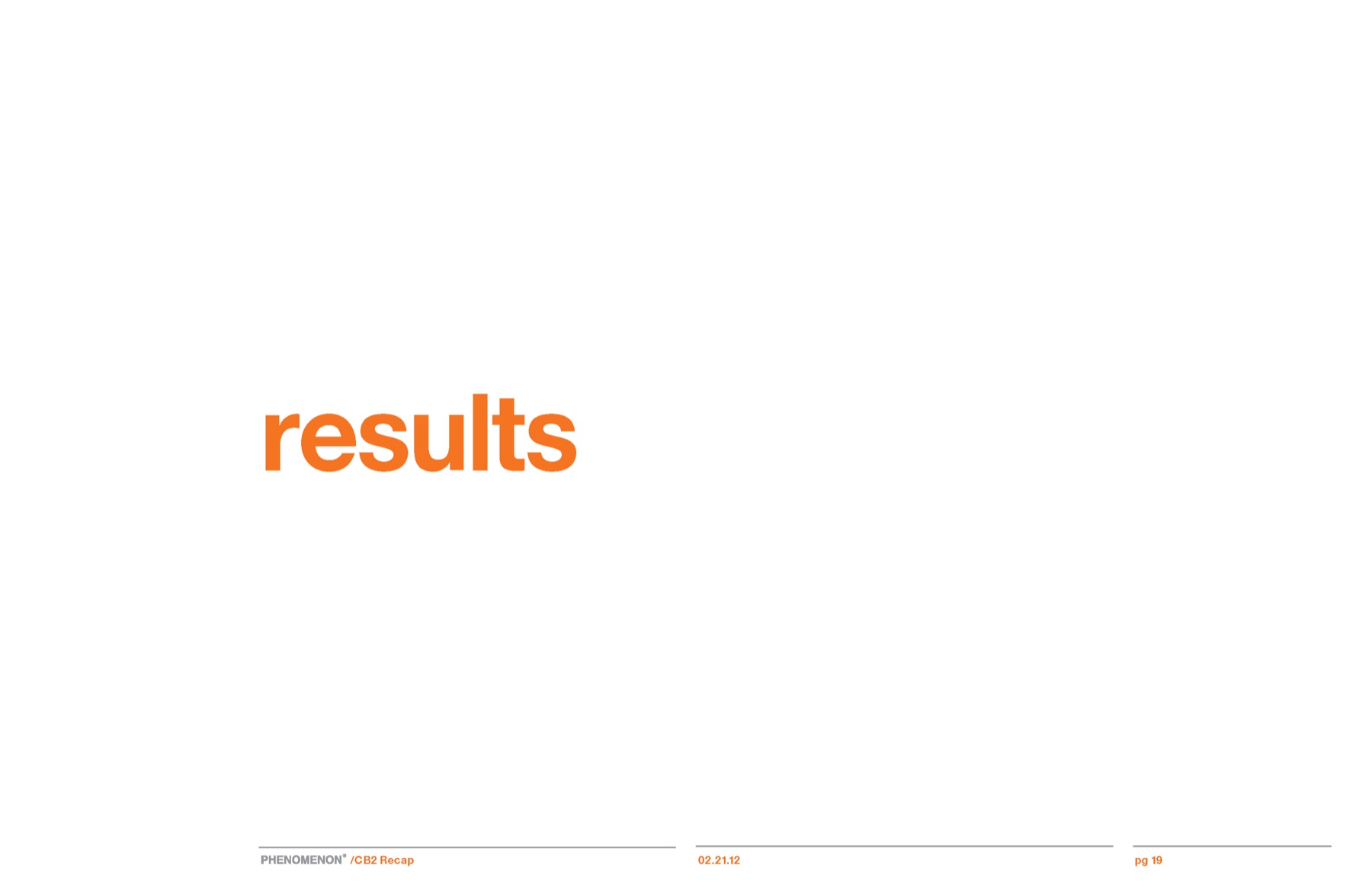 CB2 campaign results slide 17: Results.